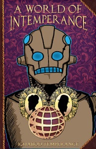 world of intemperance